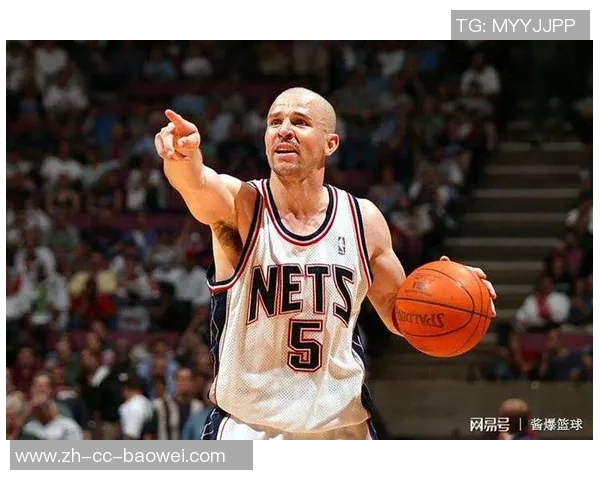 基德盛赞克莱能量与领导力对球队的重要性与影响力 基德盛赞克莱能量与领导力对球队的重要性与影响力