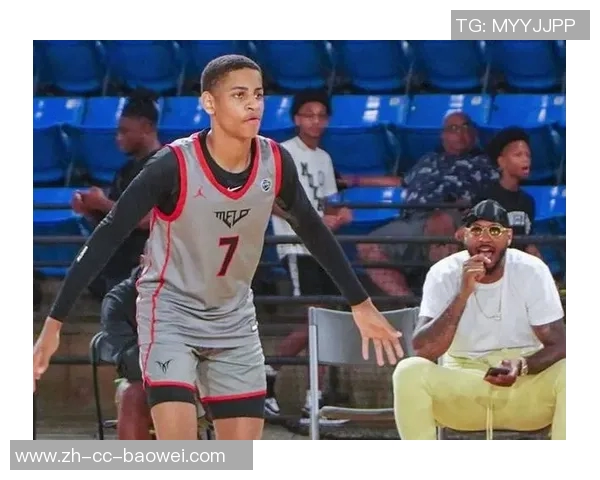 基扬安东尼父子相似2025届球员潜力巨大或能进NBA