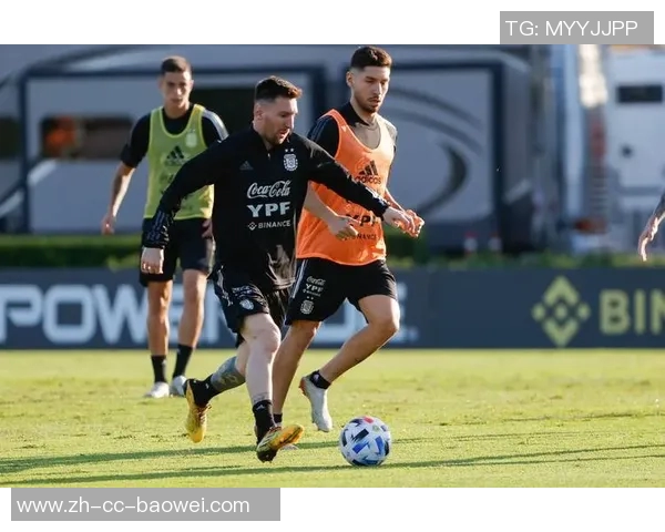 阿根廷队备战波多黎各梅西归队训练照片引发球迷热议